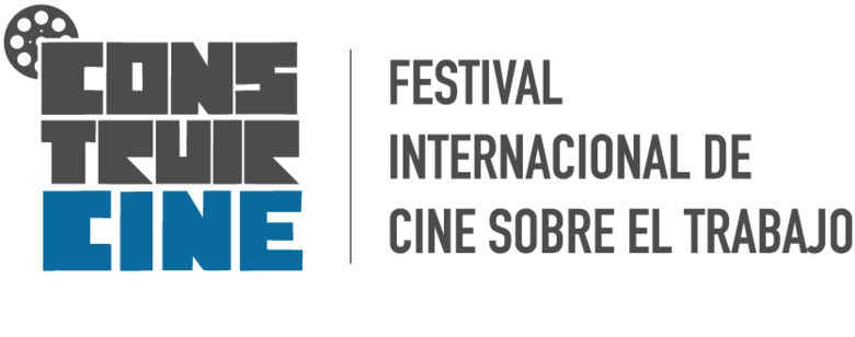 SE VIENE CONSTRUIR CINE: El Festival Internacional de Cine sobre el Trabajo