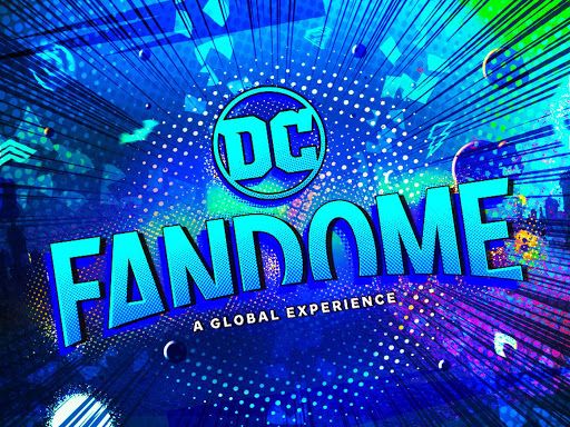 DC FanDome regresara con una nueva edición en Octubre